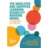 The Moulster and Griffiths Learning Disability Nursing Model: A Framework