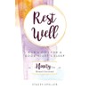 Rest Well: God's Gift for a Good Night's Sleep: A