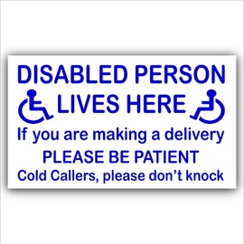 Disabled Person Lives Here Door Sign (Sticker)