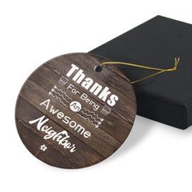 Neighbor Christmas Ornament Friendship Gift for Neighbors Ceramic Christmas Ornaments Round Ceramic Ornament 2.95in with Gift Box - Thanks for Being an Awesome Neighbor