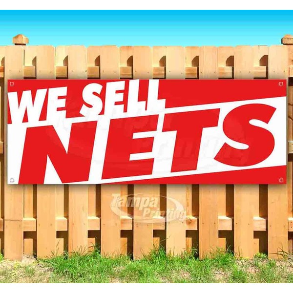 We Sell Nets Banner 13 oz | Non-Fabric | Heavy-Duty