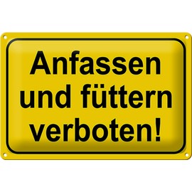 FEMER Tin Sign 30 x 20 cm Touch and Feed Forbidden Decorative Tin Sign