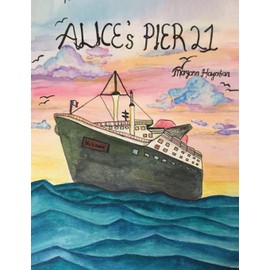 Alice's Pier 21