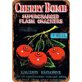 RetroRust 7 x 10 METAL SIGN - Cherry Bomb Supercharged Firecrackers - Vintage Rusty Look
