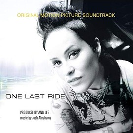 One Last Ride (Original Soundtrack)