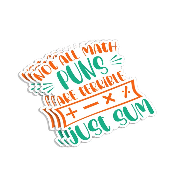 (3Pcs) Not All Math Puns are Terrible ±×÷ Just Sum