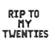 Rip to My 20s Banner, Rip Twenties Party Supplies, Happy
