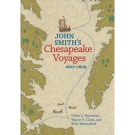 John Smith's Chesapeake Voyages, 1607-1609