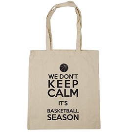 Hippowarehouse We Don't Keep Calm It's Basketball Season Tote Shopping Gym Beach Bag 42cm x38cm, 10 litres
