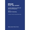 Brain: Fetal and Infant