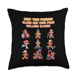 Keep Your Friends Close and Your Foam Rollers Closer Funny Throw Pillow