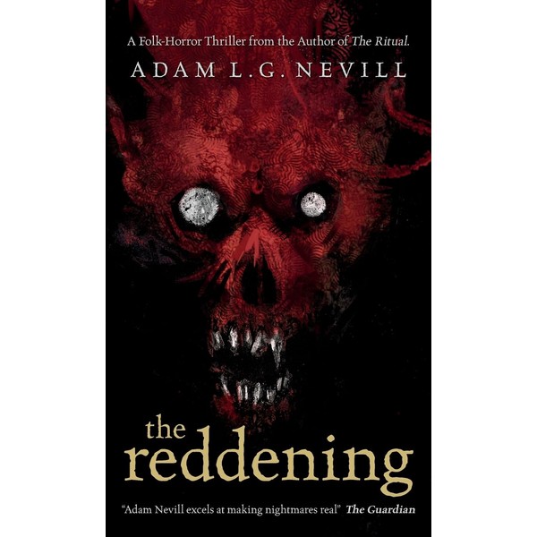 The Reddening: A Gripping Folk Horror Thriller from the Author