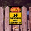Powder Puff Danger Security System Door Sign Dog Sign Warning