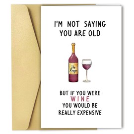 Funny Wine Birthday Card for Men Women, Happy 30th 40th 50th 60th 70th Birthday Cards for Husband Boyfriend Wife, Joke Birthday Card for Brother Sister Grandma Grandpa with Stickers and Envelopes
