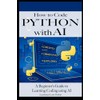 How to Code Python with AI: A Beginner’s Guide to