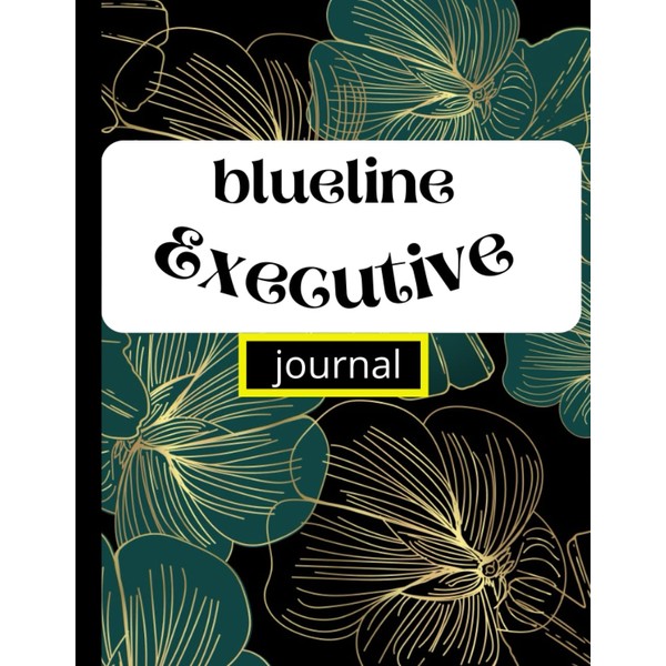 blueline Executive journal: journal notebook for man and women