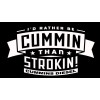 Egl White I'd Rather be Cummin than Strokin decal sticker