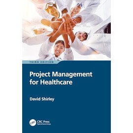 Project Management for Healthcare