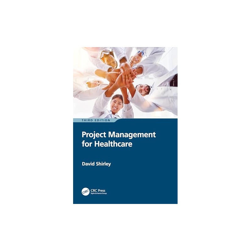 Project Management for Healthcare