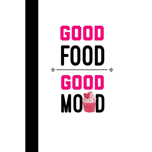 Good Food Good Mood: Mood Tracker Journal, Can Daily Help