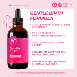 Mountain Meadow Herbs Gentle Birth for Birth Prep/Labor Prep, Fast Acting Liquid Herbal Extract for Childbirth Support - 4oz