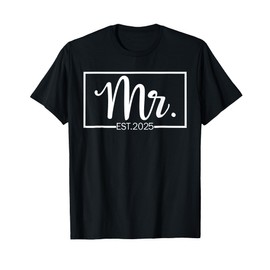 Mr. Est. 2025 Just Married Wedding Hubby Mr & Mrs Gifts T-Shirt