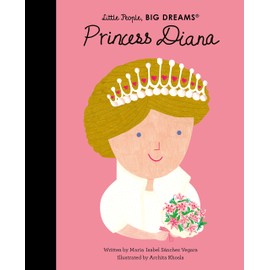 Princess Diana (Little People, Big Dream: 98