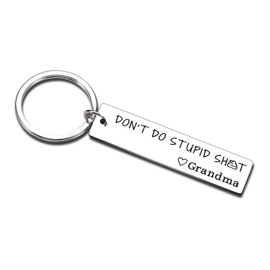 Dont Do Stupid Sht Keychain,Christmas Gifts for Kids Teens,Granddaughter Gifts from Grandma,College Girl Boy Graduation Gifts Ideas Grandson Gifts from Grandma To Grandchildren Gag Humor Gifts for Men