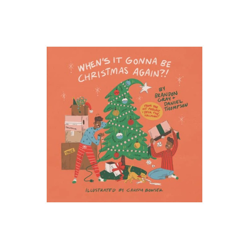 When's It Gonna Be Christmas Again?!