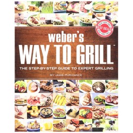 Weber 9551 Way to Grill Cookbook