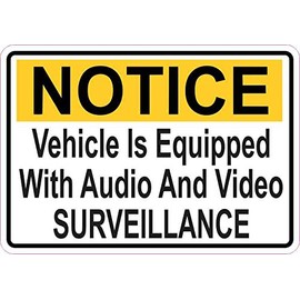 StickerTalk Notice Vehicle is Equipped with Audio and Video Surveillance Vinyl Sticker, 5 inches by 3.5 inches