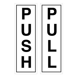 Push & Pull Door Sign Vinyl Safety Stickers