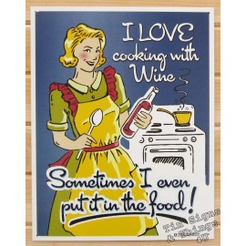 I Love Cooking With Wine TIN SIGN metal poster vintage funny kitchen decor 1891