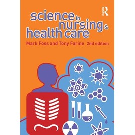 Science in Nursing and Health Care