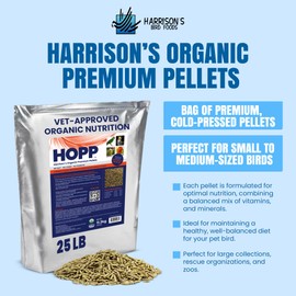 Harrison's Bird Foods HOPP Premium Pellets – Organic, Nutritionally Balanced Food for Small to Medium Pet Birds, Cold-Pressed, Low Fat, Vet-Developed, 25LB