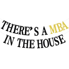 There's a MBA in the House Banner, Congrats MBA Sign, Big MBA Energy, 2025 College Graduation Party Decorations