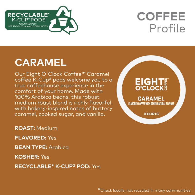 Eight O'Clock Coffee Caramel, Keurig Single-Serve K-Cup Pods, Flavored Coffee,