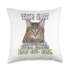 Cat The Cat Professional Human Trainer Throw Pillow