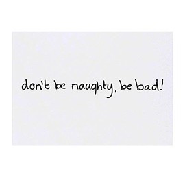 'Don't Be Naughty' Temporary Tattoo - Water Resistant, Skin-Safe, Non-Toxic Transfer (TO00024306)