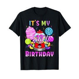 Candy Gumball Machine It's My 13th Birthday Girl 13 Year old T-Shirt