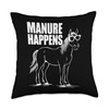 Manure Happens Funny Farm Horse Throw Pillow