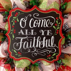 Christmas Wreath Come All Ye Faithful Handmade Deco Mesh