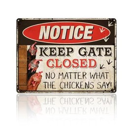 Vintage Metal Signs Chicken Coop Signs, Funny Chicken Gifts, Farm Tin Signs for Home Chicken Coop Farmhouse Kitchen Garden Decor, Keep Gate Closed 8 X 12 Inch