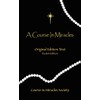 Course in Miracles, A - Pocket Edition Text Only: Original