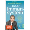 Unser Immunsystem: Wie es Bakterien, Viren & Co. abwehrt und