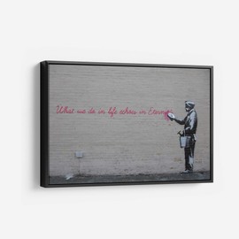 Banksy Canvas Print What We Do in Life Echoes in Eternity Graffiti NYC USA Street Art Banksy Wall Art (36in x 24in Modern Black Framed)