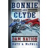 Bonnie and Clyde: Dam Nation