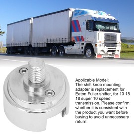 1/2in‑13 Thread Shift Knob Chrome Mounting Adapter, 70589 Shift Knob Adapter for Eaton Fuller Shifter 13 15 18 10 Speed Transmission