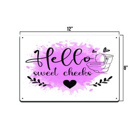 Hello Sweet Cheeks MS034 - Letrero de metal de estaño de 12 x 8 pulgadas, resistente a la intemperie, decoración de baño, baño, baño, interior, exterior, jabón, inodoro, spa, hogar, fregadero, casa