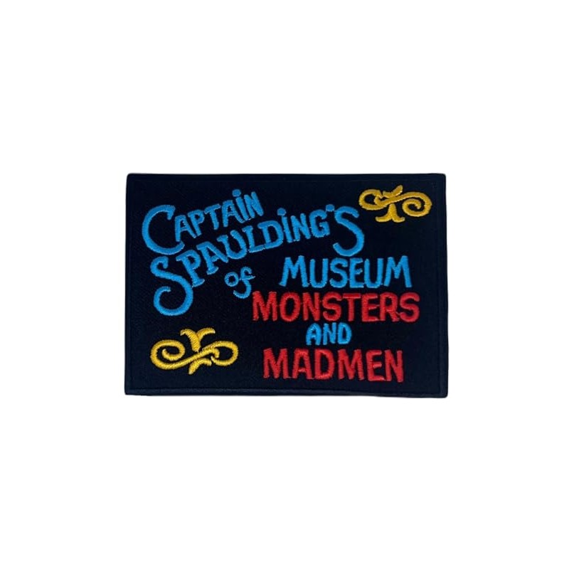 Captain Spaulding's Museum of Monsters and Madmen Patch (3.5 Inch)